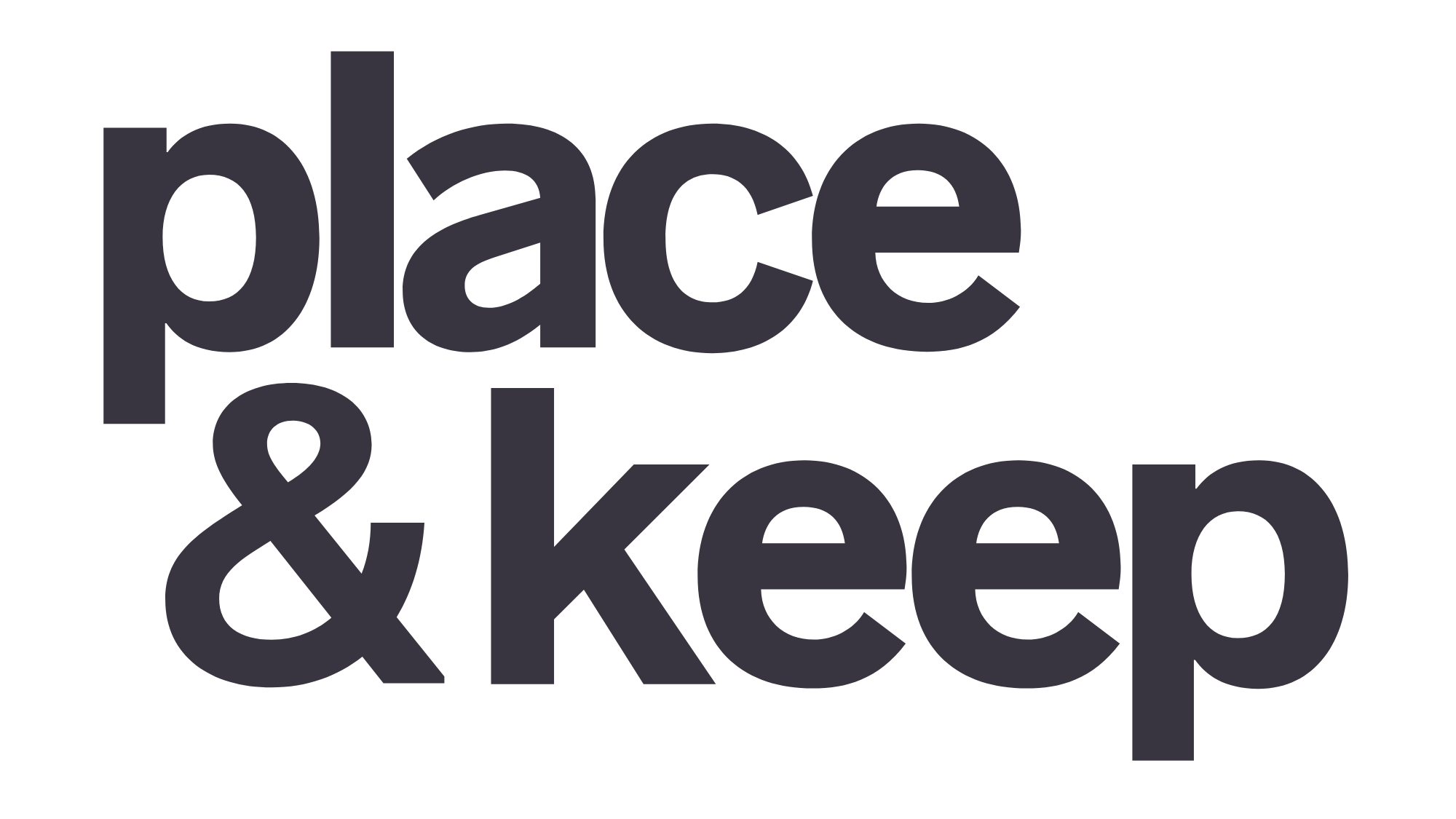 Place & Keep